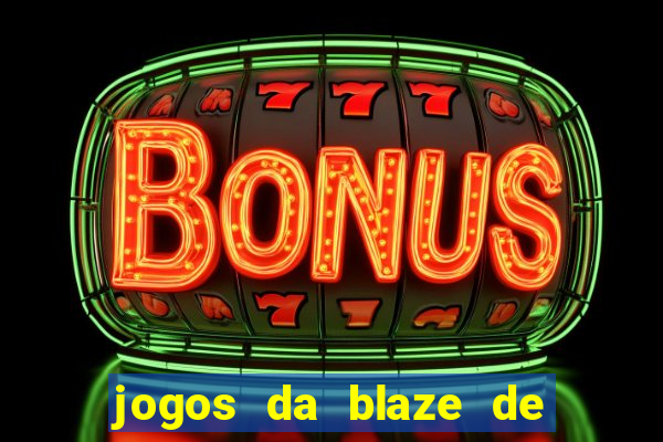 jogos da blaze de 5 centavos